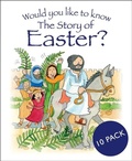 Cover: Would you like to know The Story of Easter? - Candle Books