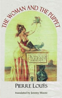 Enlarge image Cover: The Woman and the Puppet - Dedalus Ltd