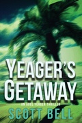 Cover: Yeager's Getaway - Red Adept Publishing