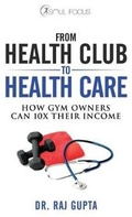 Cover: From Health Club to Healthcare - Soul Focus