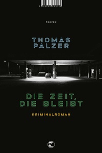Abbildung von: Die Zeit, die bleibt - Tropen