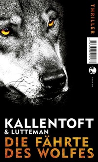 Abbildung von: Die Fährte des Wolfes - Tropen