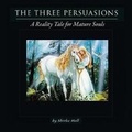 Cover: The Three Persuasions - Green Lady Press