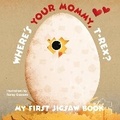Cover: My First Jigsaw Book: Where's Your Mommy, T-Rex? - White Star