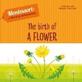 Cover: The Birth of a Flower - White Star