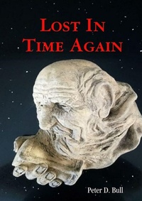 Enlarge image Cover: Lost In Time Again - Lulu.com