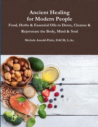 Abbildung von: Ancient Healing for Modern People - Lulu.com