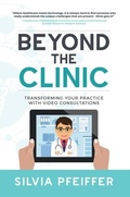 Cover: Beyond the Clinic - Distributed By Ingram Spark