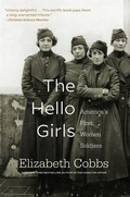Cover: The Hello Girls - Harvard University Press