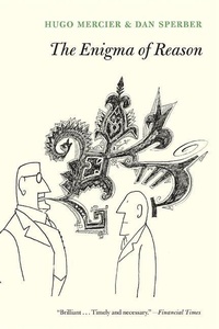 Enlarge image Cover: The Enigma of Reason - Harvard University Press