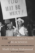 Cover: The Condemnation of Blackness - Harvard University Press
