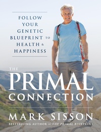 Enlarge image Cover: Primal Connection - Primal Nutrition Inc