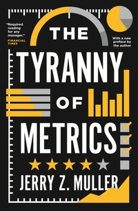 Abbildung von: The Tyranny of Metrics - Princeton University Press