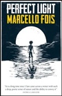 Cover: Perfect Light - MacLehose Press
