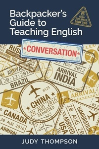 Enlarge image Cover: Backpacker's Guide to Teaching English Book 2 Conversation - Thompson Language Center