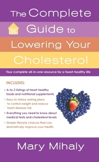 Enlarge image Cover: The Complete Guide to Lowering Your Cholesterol - St. Martins Press-3pl