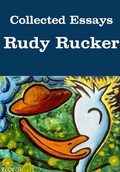 Cover: Collected Essays - Rudy Rucker
