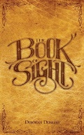Cover: The Book of Sight - Madison House Publishing