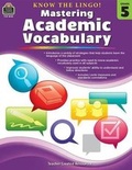Cover: Know the Lingo! Mastering Academic Vocabulary (Gr. 5) - TEACHER CREATED RESOURCES