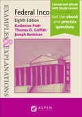 Cover: Examples & Explanations for Federal Income Tax - Wolters Kluwer Law & Business
