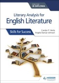 Cover: Literary analysis for English Literature for the IB Diploma - Hodder Education
