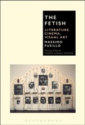 Cover: The Fetish - Bloomsbury Academic USA