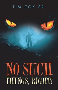 Enlarge image Cover: No Such Things, Right? - iUniverse