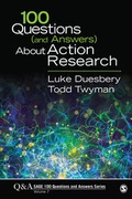 Cover: 100 Questions (and Answers) About Action Research - SAGE Publications Inc