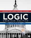 Cover: The Logic of American Politics - SAGE Publications Inc