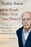 Cover: Only People Make Their Own History - Monthly Review Press
