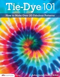 Cover: Tie-Dye 101 - Design Originals