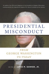 Enlarge image Cover: Presidential Misconduct - The New Press