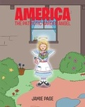 Cover: America, The Patriotic Garden Angel - Christian Faith