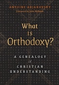 Cover: What is Orthodoxy? - Angelico Press