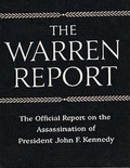 Cover: The Warren Commission Report The Official Report on the Assassination of President John F. Kennedy - Print On Demand