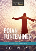 Cover: Pojan tunteminen - Colin Dye Ministries