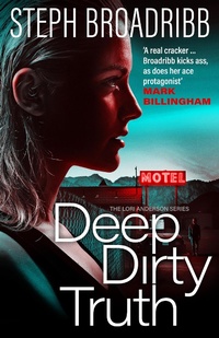 Enlarge image Cover: Deep Dirty Truth - ORENDA BOOKS