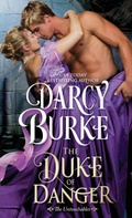 Cover: The Duke of Danger - Darcy E. Burke Publishing