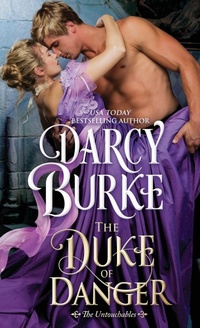 Enlarge image Cover: The Duke of Danger - Darcy E. Burke Publishing