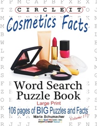 Abbildung von: Circle It, Cosmetics Facts, Word Search, Puzzle Book - Lowry Global Media LLC