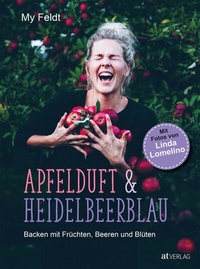 Abbildung von: Apfelduft & Heidelbeerblau - AT Verlag