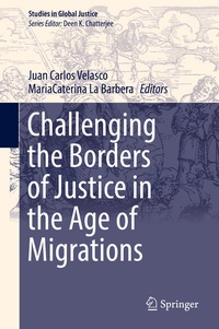 Enlarge image Cover: Challenging the Borders of Justice in the Age of Migrations - Springer