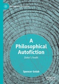 Cover: A Philosophical Autofiction - Palgrave Macmillan