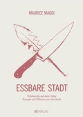 Cover: Essbare Stadt - AT Verlag