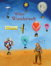 Abbildung von: Willys Wunderwelt - NordSüd Verlag