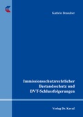 Abbildung von: Immissionsschutzrechtlicher Bestandsschutz und BVT-Schlussfolgerungen - Kovac, Dr. Verlag