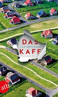 Cover: Das Kaff - Aufbau Taschenbuch