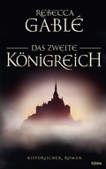 Cover: Das zweite K&ouml;nigreich - L&uuml;bbe