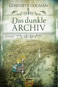 Abbildung von: Das dunkle Archiv - Lübbe