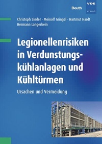 Abbildung von: Legionellenrisiken in Verdunstungskühlanlagen und Kühltürmen - DIN Media